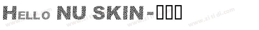 Hello NU SKIN字体转换